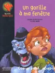 Un gorille à ma fenêtre vignette