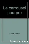 Le carrousel pourpre vignette