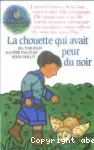 La chouette qui avait peur du noir vignette