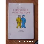 Le professeur de distractions vignette