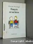 François est un héros vignette