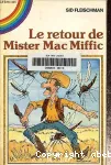 Le Retour de Mister Mac Miffic vignette