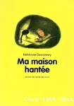 Ma maison hantée vignette