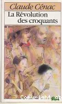 La Révolution des croquants vignette
