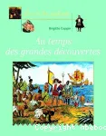 La vie des enfants au temps des grandes découvertes vignette