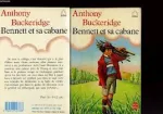 Bennett et sa cabane vignette