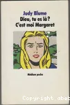 Dieu, tu es là ? c'est moi, Margaret vignette