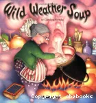Wild weather soup vignette
