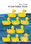 10 little rubber ducks vignette