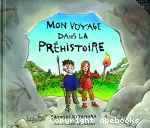 Mon voyage dans la Préhistoire vignette
