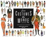 Les costumes du monde expliqués aux enfants vignette