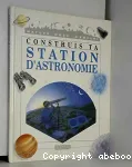 Construis ta station d'astronomie vignette