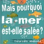 La mer est-elle salée ? vignette
