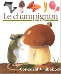 Le champignon vignette