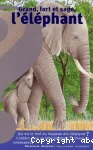 Grand, fort et sage, l'éléphant vignette