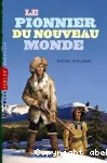 Le pionnier du Nouveau Monde vignette