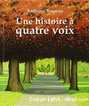 Une histoire à quatre voix vignette