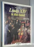 Louis XIV, le Roi Soleil vignette