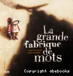 La grande fabrique de mots vignette