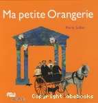 Ma petite Orangerie vignette