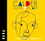 Calder, au fil de l'art... vignette