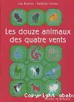 Les douze animaux des quatre vents vignette