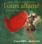 La petite souris, la fraise bien mûre et l'ours affamé vignette