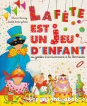 La fête est un jeu d'enfant vignette