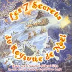 7 secrets du royaume de Noël (les) vignette