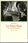 Les frères noirs vignette