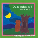 Où te caches-tu ? vignette