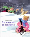 Au secours, la sorcière ! vignette
