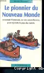 Le pionnier du Nouveau Monde vignette