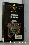 Aubagne la galère vignette