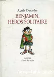 Benjamin, héros solitaire vignette