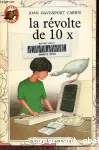 La Révolte de 10 X vignette