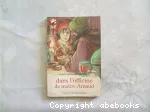 Dans l'officine de maître Arnaued vignette