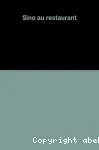 Sino au restaurant vignette