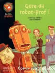 Gare au robot-prof ! vignette