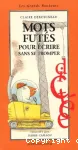 Mots futés pour écrire sans se tromper vignette