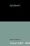 Qui pleure? vignette