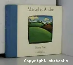 Marcel et André vignette