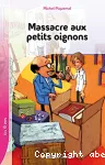 Massacre aux petits oignons vignette