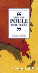 Être une poule mouillée vignette