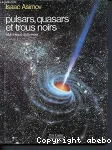 Pulsars, quasars et trous noirs vignette