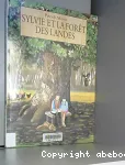 Sylvie et la forêt des Landes vignette