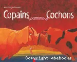 Copains comme cochons vignette