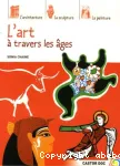 L' art à travers les âges vignette