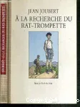 À la recherche du rat-trompette vignette