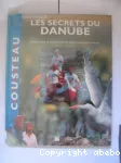 Les secrets du Danube vignette
